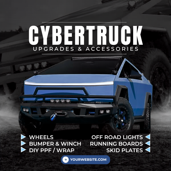 Cybertruck upgrades and accessories ad creative